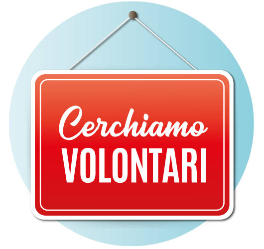Cerchiamo volontari